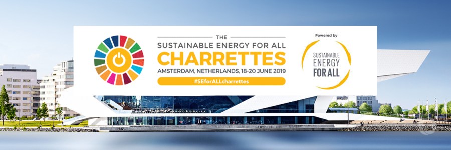 The Sustainable Energy for All (SEforALL) Charrettes in Amsterdam, Netherlands, from 18 - 20 June, 2019